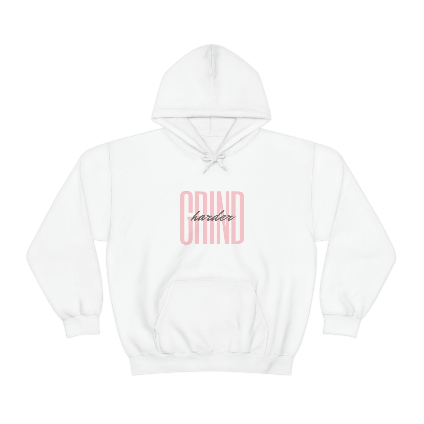 Grind Harder Hooded Sweatshirt