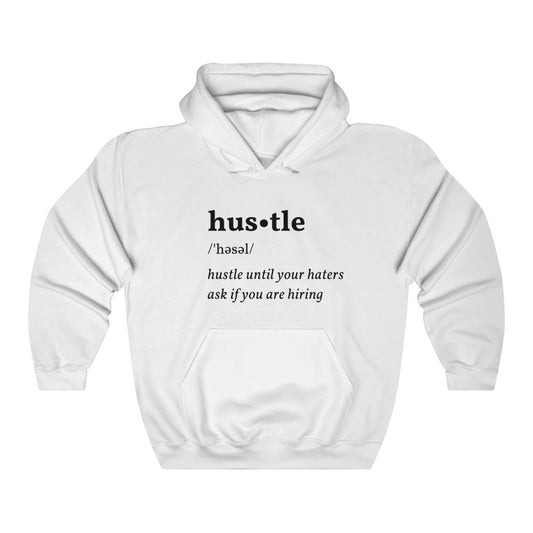Hustle Hoodie Sweatshirt