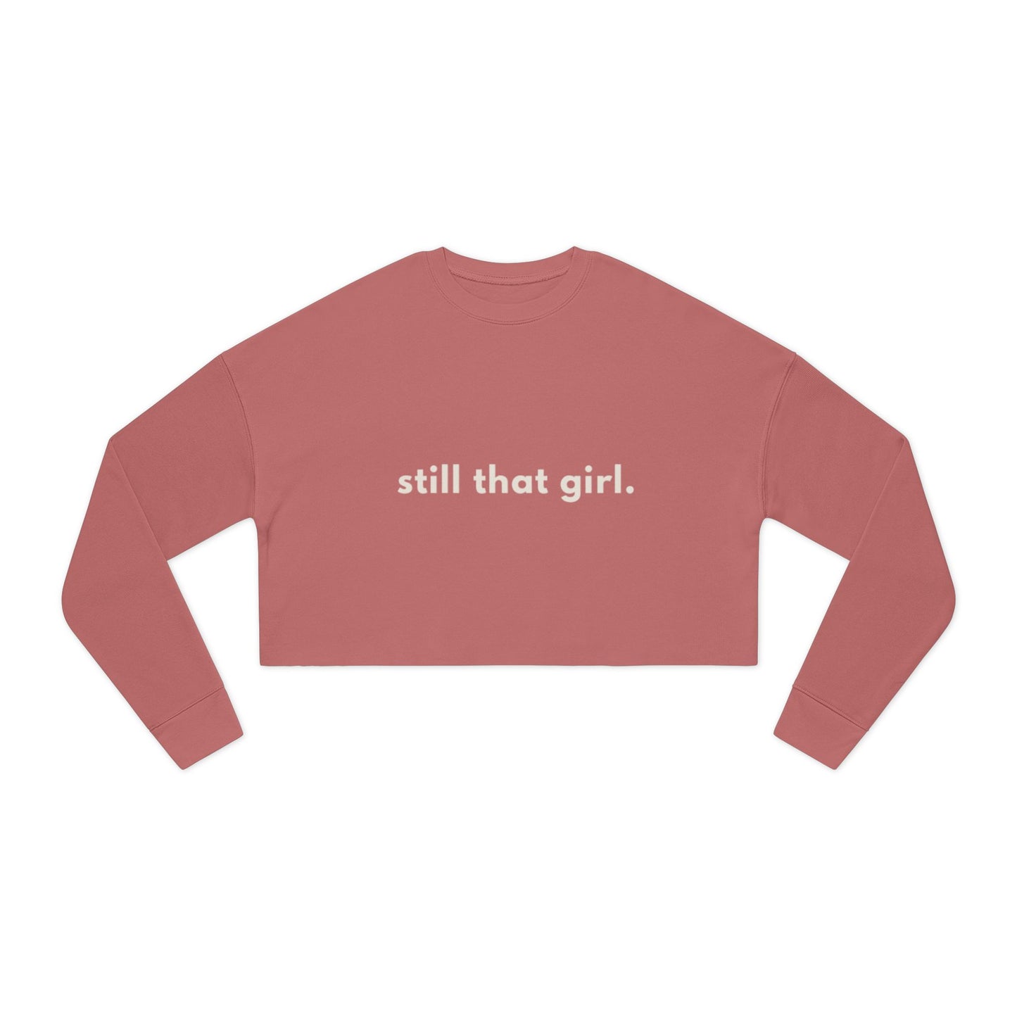 Still That Girl Cropped Sweatshirt