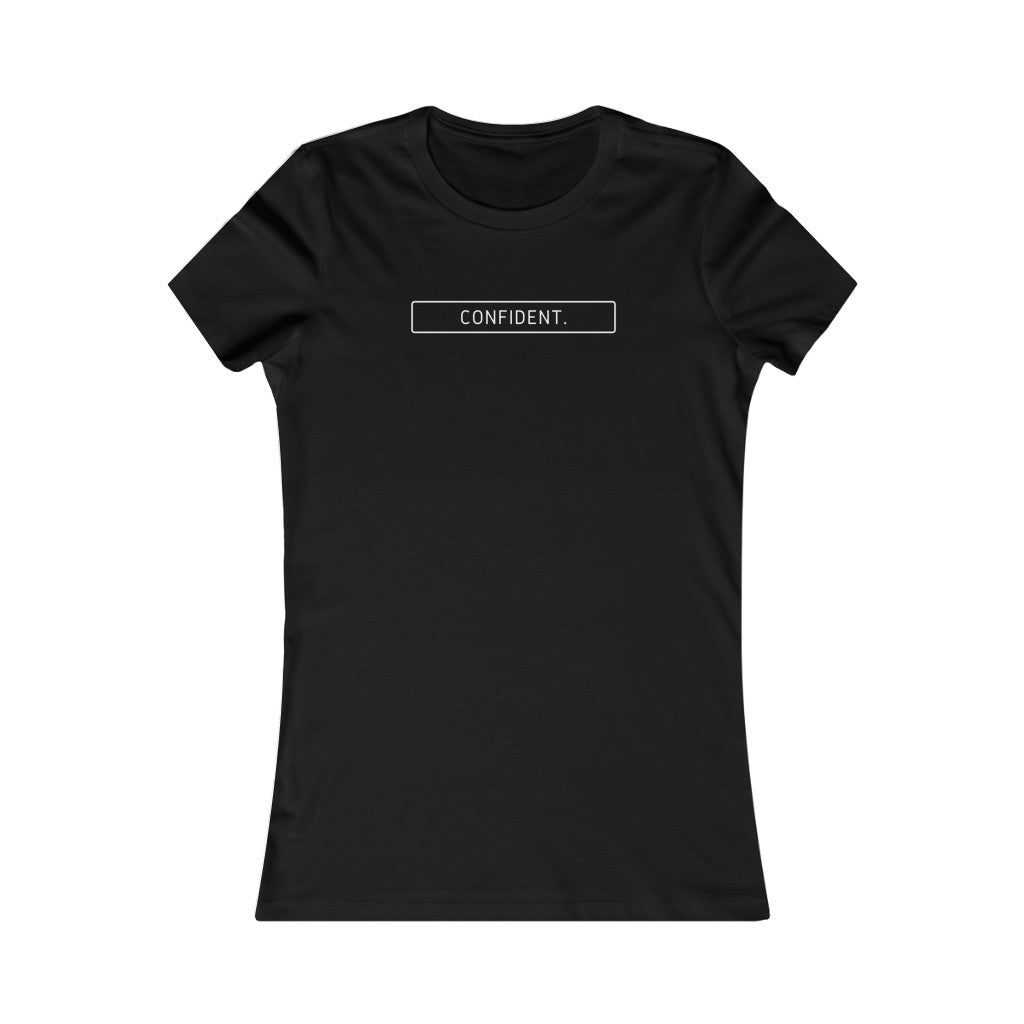 Confident T-Shirt