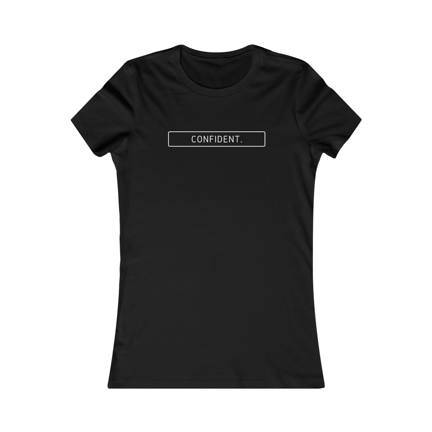 Confident T-Shirt